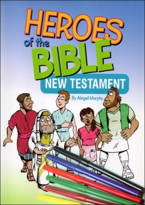 Heroes of the Bible New Testament