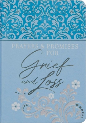 Prayers & Promises For Grief and Loss